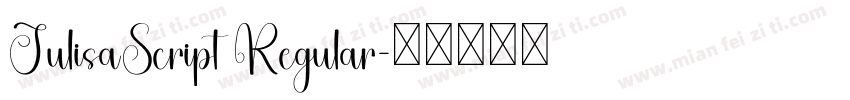 JulisaScript Regular字体转换